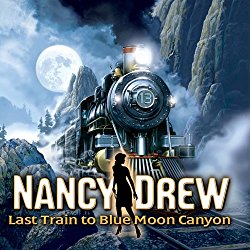 oglądaj Nancy Drew: ostatni pociąg do Blue Moon Canyon